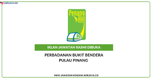 We also will not be liable for any losses when using the information in this website. Jawatan Kosong Terkini Perbadanan Bukit Bendera Pulau Pinang Kerja Kosong Kerajaan Swasta
