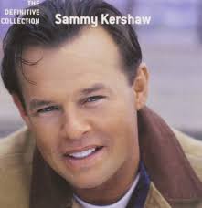 Definitive Collection: Sammy Kershaw, Sammy Kershaw, Russell Smith, Skip  Ewing, Paul Harrison, Rick Bowles, Mark D. Sanders, Lorrie Morgan, Kim  Williams, Tony Martin, Michael Lunn, Larry Bastian, Jim Foster, Bob McDill,  Buddy