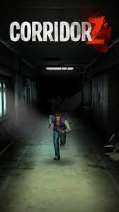 * * * be quick or be undead! Corridor Z Download Apk For Android Free Mob Org