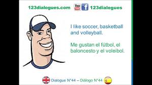 In this lesson, you will learn all the vocabulary you need to play sports, watch sports and talk about sports. Dialogue 44 Ingles Spanish Sports Hobbies Deportes Pasatiempos Youtube