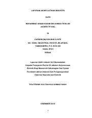Latihan industri, eksekutif sumber manusia, perunding kewangan islam and more on indeed.com. Laporan Akhir Latihan Industri 02dee17f1040 Pdf Laporan Akhir Latihan Industri Oleh Muhammad Aiman Hakimi Bin Ahmad Roslan 02dee17f1040 Di Carsem M Course Hero
