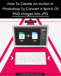 Now i want to convert all of them into png files. Vpi How To Create An Action In Photoshop To Convert A Batch Of Png Images Into Jpg Hashtagsandkeywords