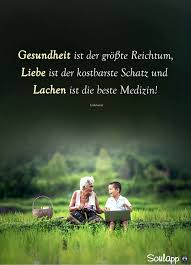 Gesundheit Reichtum Liebe Kostbare Schatz Lachen Beste Medizin Gesundheit Spruche Lachen Sportzitate