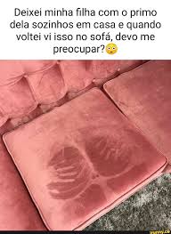 Deixei minha filha com o primo dela sozinhos em casa e quando voltei vi  isso no sofá, devo me preocupar? - iFunny