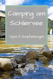 Camping Am Schliersee Schliersee Urlaub Schlieren