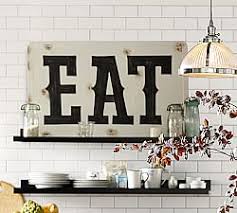 Decorative Art Decorative Artwork Pottery Barn Eat Sign Unique Wall Decor Trending Decor