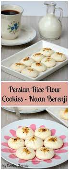 Naan Berenji Eggless Persian Rice Flour Cookies Recipe Rice Flour Cookies No Flour Cookies Rice Flour