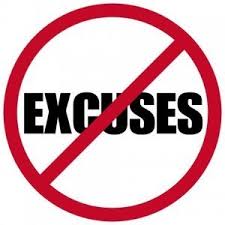 Image result for no excuses