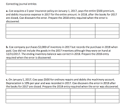 Guide to contingent liability journal entry. Correcting Journal Entries A Coe Acquires A 5 Year Chegg Com