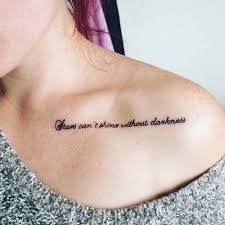 Meaningful Tattoo On The Collarbone Smalltattoos Collar Bone Tattoo Bone Tattoos Collar Bone Tattoo Quotes