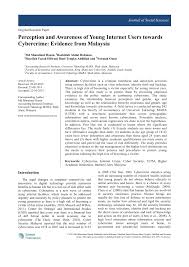 Cybercrime is in fact, a global phenomenon encountered by countries all over the world. Pdf Perception And Awareness Of Young Internet Users Towards Cybercrime Evidence From Malaysia