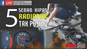 Punca masalah air cond tak sejuk. 5 Punca Kipas Radiator Tak Berfungsi Rbm Radiator Youtube
