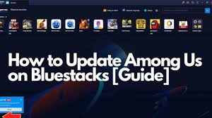 The entire crew has a. How To Update Among Us On Bluestacks Guide Viraltalky