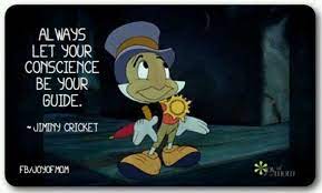 How to get a conscience. 61 Inspirational Disney Quotes About Life Love And Family For 2020 Inspirational Quotes Disney Life Quotes Disney Disney Quotes