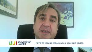 RGPD en España. Inauguración: José Luis Blasco.