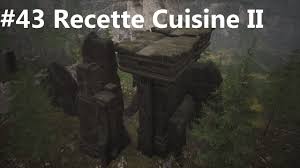 Conan Exiles 43 Decouverte Recette De Cuisine Ii Youtube