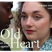 Old Heart Feature Film