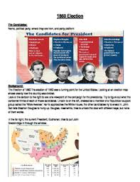 Sectionalism Abraham Lincoln And The 1860 Election Causes Of The Civil War