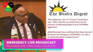Below is the latest biafra news ipob news, nnamdi kanu news for today. Emergency Live Broadcast By Ipob Leader Mazi Nnamdi Kanu Feb 04 2021 Youtube