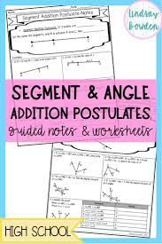 Segment Addition Postulate And Angle Addition Postulate Lesson This Lesson Includes Guides Notes Workshee Addition Worksheets Guided Notes Algebra Worksheets