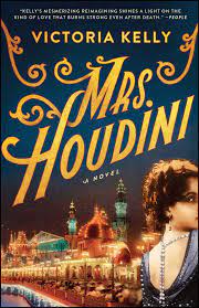 Harry houdini (budapest, imperio austrohúngaro; Mrs Houdini Book By Victoria Kelly Official Publisher Page Simon Schuster