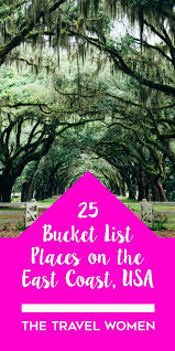 25 Bucket List Places To See On The East Coast Of The Usa East Coast Travel East Coast Usa Usa Travel Destinations