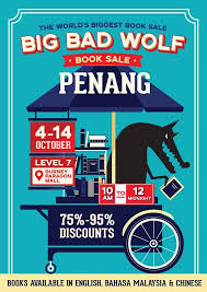 The first philippines book sale of the year has just been announced. Big Bad Wolf Book Sale At Penang 4 October 2018 14 October 2018