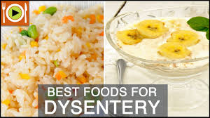 How To Treat Dysentery Foods Healthy Recipes