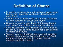 A stanza is the proper name for what is more commonly known as a verse. Ppt Stanza Powerpoint Presentation Free Download Id 6032730