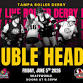 Tampa Roller Derby 6/5 Doubleheader