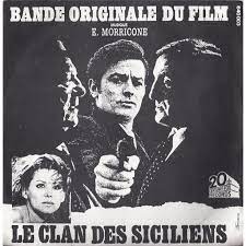 Ennio morricone le clan des siciliens bande originale du film. Bande Originale Du Film Le Clan Des Siciliens De Ennio Morricone Sp Chez Paul Emile Vinyls Ref 115382657