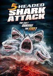 5 headed shark attack attack movie shark movies shark attack