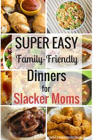 Super Easy Family Friendly Dinners Easy Family Dinners Family Friendly Dinners Easy Fast Healthy Dinner Recipes