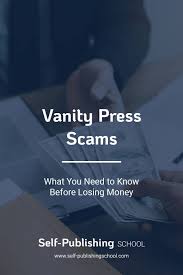 Vanity Press How To Dodge Scams 5