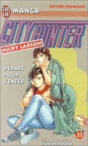 Maybe you would like to learn more about one of these? City Hunter Nicky Larson Tome 33 Depart Pour L Enfer By Tsukasa Hojo
