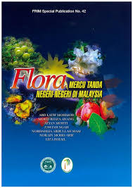 Kali ini niiza react senarai 5 negeri paling kaya. Flora Mercu Tanda Negeri Negeri Di Malaysia 2020 Book Malaysia Biodiversity Information System Mybis