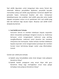 Ini terdiri dari kajian literatur, pembentukan draf soal. Ciri Ciri Pembinaan Item Soal Selidik Yang Baik Dan Berkesan Bagi Sesuatu Kajian