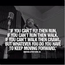 Keep Moving Forward Martin Luther King Jr Quotes King Quotes Martin Luther King Quotes