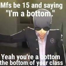 Mfs Be 15 And Saying Boftom Yeah You Re A