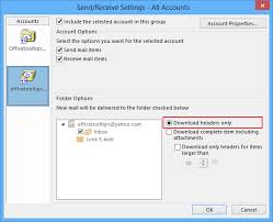 Oct 17, 2018 · you might think that outlook will display all of your mail (after all, why wouldn't it) but by default, the outlook client only keeps the last year of email on your computer. How To Set Outlook To Download Only E Mail Headers Microsoft Outlook 2016