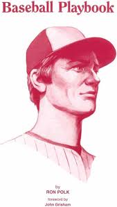 Baseball Playbook: Polk, Ron: 9780996936750: Amazon.com: Books