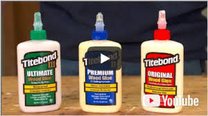 The Primary Differences Between Titebond Original Titebond Ii