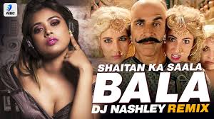 Bala Bala Shaitan Ka Saala Remix Dj Nashley Housefull 4 Akshay Kumar Bala Bala Youtube #bala bala best children grouping dance,bala bala song,bala bala shaitan ka sala,bala bala,bala dj mp3 duration 3:28 size 7.93 mb / sonu editings 17. bala bala shaitan ka saala remix dj nashley housefull 4 akshay kumar bala bala