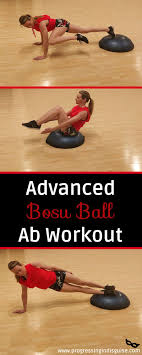 Progressingindisguise Com Bosu Workout Bosu Ball Workout Abs Workout Gym