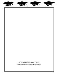 15 Free Graduation Borders With 5 New Designs Home Printables Graduation Border Free Graduation Printables Graduation Printables