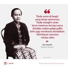 Tjandrawati mozef, seorang peneliti biokimia farmasi lembaga ilmu pengetahuan indonesia (lipi), mengungkapkan pentingnya seluruh perempuan indonesia untuk mengingat teladan dan perjuangan yang dilakukan r.a kartini. Good News From Indonesia On Twitter Quote Kutipan Inspiratif R A Kartini