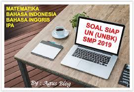 Kunci jawaban unbk matematika smp 2017. Download Soal Dan Jawaban Latihan Un Unbk Smp Tahun 2019 Lengkap Sumber Informasi Guru Dan Siswa