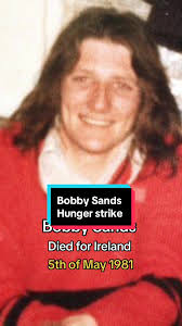 Bobby Sands Hunger Strike History