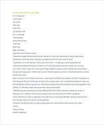 Your job application letter must be able to clearly convey your eligibility, strong points, and interest. Primary School Teacher Application Cover Letter July 2021