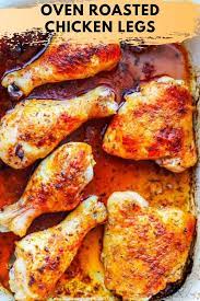Oven Roasted Chicken Legs Thighs Drumsticks Recipe Chicken Leg Recipes Roast Chicken Legs Recipe Oven Roasted Chicken Legs